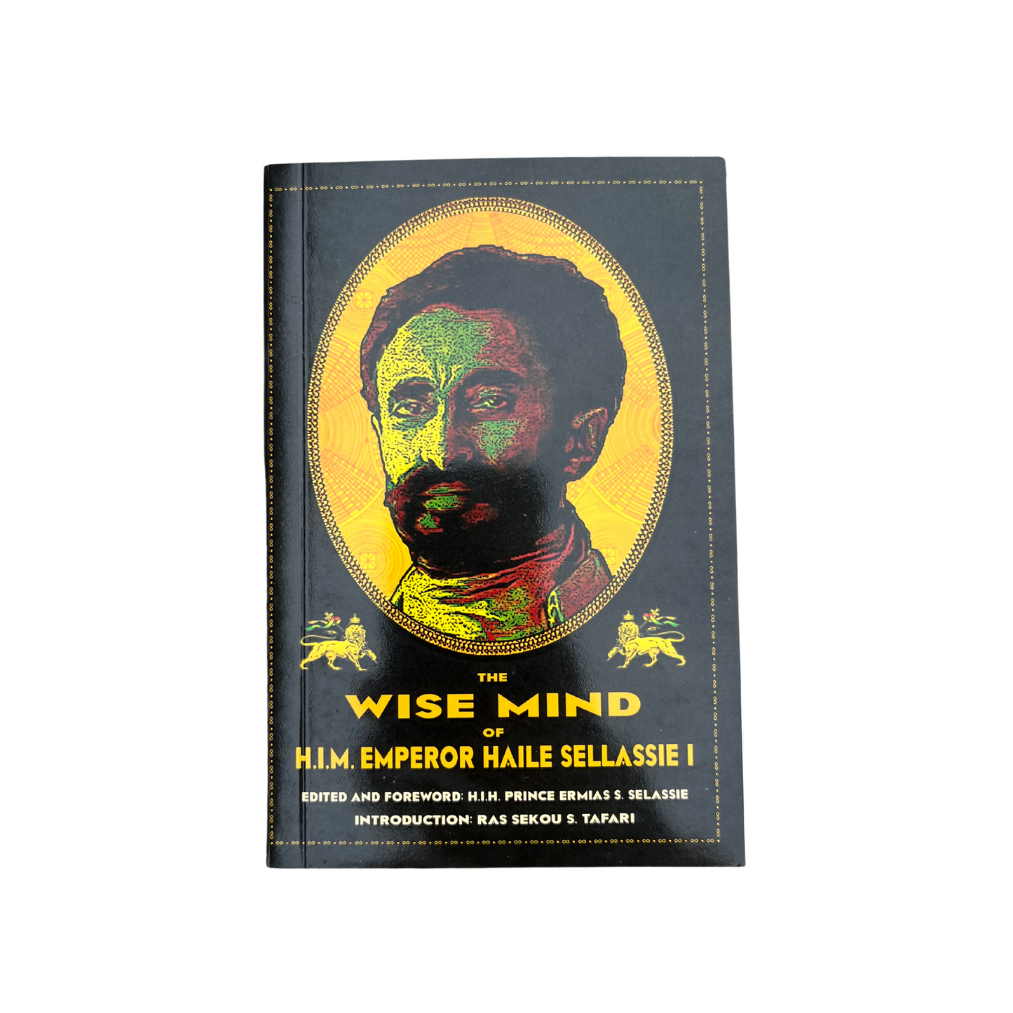 The Wise Mind of H.I.M. Emperor Haile Sellassie I